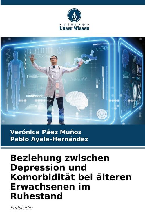 Produktbild: Beziehung zwischen Depression und Komorbidit&auml;t bei &auml;lteren Erwachsenen im Ruhestand