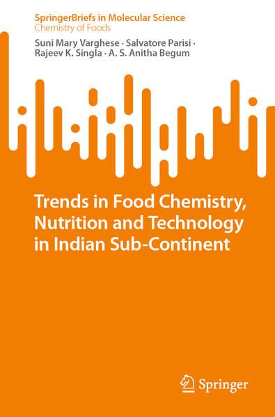 Produktbild: Trends in Food Chemistry, Nutrition and Technology in Indian Sub-Continent