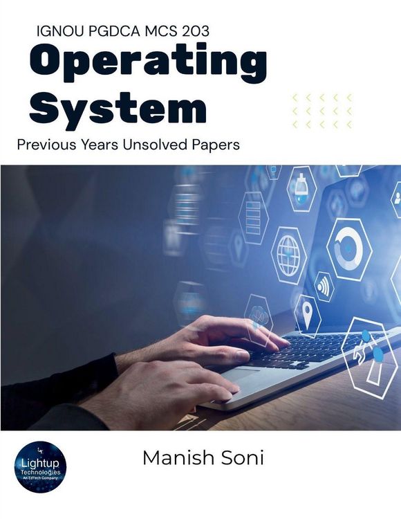 Produktbild: IGNOU PGDCA MCS 203 Operating System Previous Years Unsolved Papers