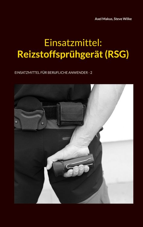 Produktbild: Einsatzmittel: Reizstoffspr&uuml;hger&auml;t (RSG)