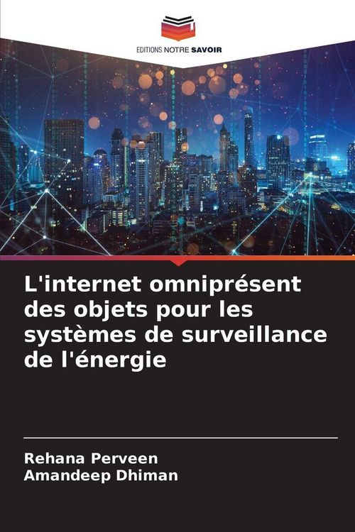 Produktbild: L'internet omnipr&eacute;sent des objets pour les syst&egrave;mes de surveillance de l'&eacute;nergie