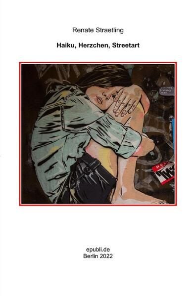Produktbild: Haiku, Herzchen, Streetart