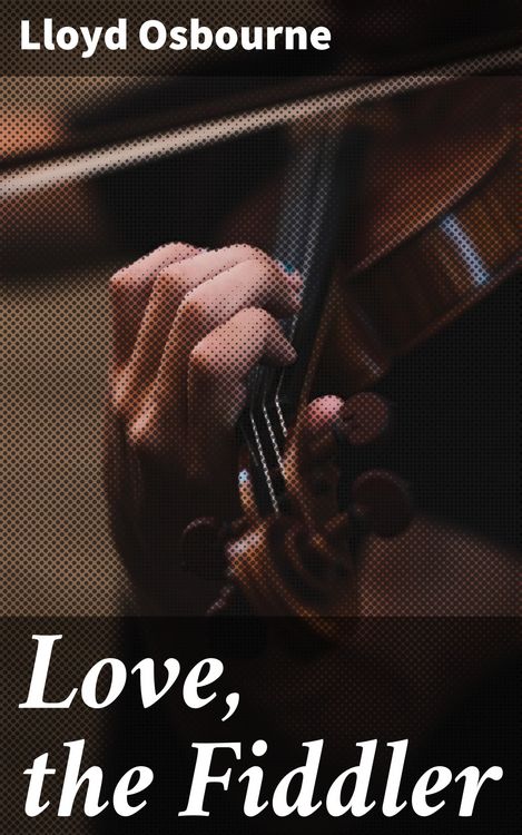Produktbild: Love, the Fiddler