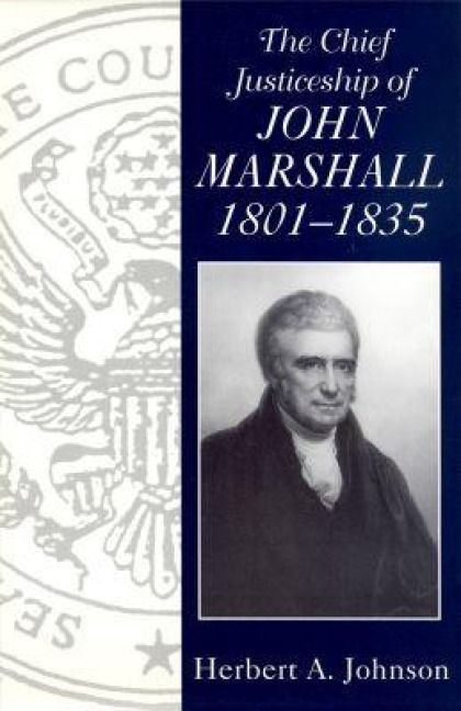 Produktbild: Chief Justiceship of John Marshall 1801-1835