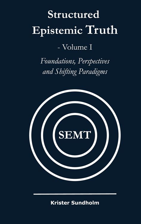 Produktbild: Structured Epistemic Truth Volume I