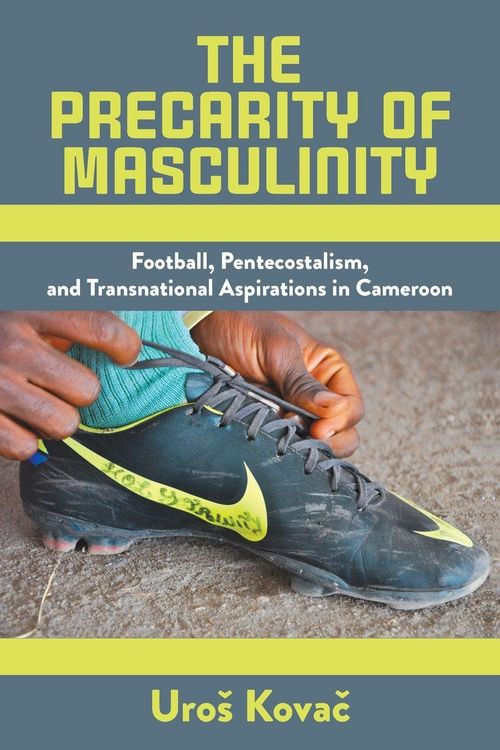 Produktbild: The Precarity of Masculinity