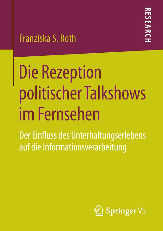 Produktbild: Die Rezeption politischer Talkshows im Fernsehen