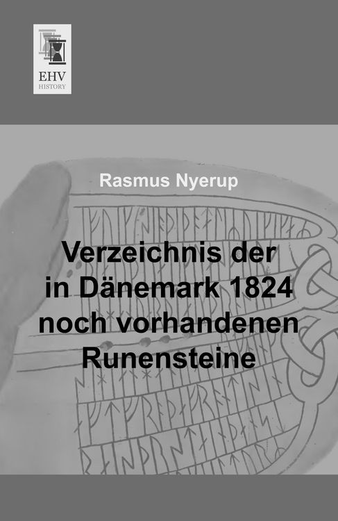 Produktbild: Verzeichnis der in D&auml;nemark 1824 noch vorhandenen Runensteine