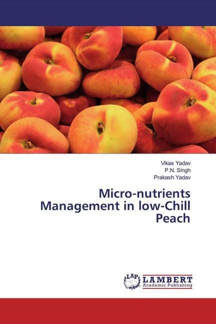 Produktbild: Yadav, V: Micro-nutrients Management in low-Chill Peach