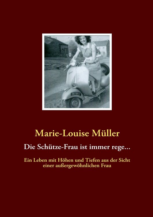 Produktbild: Die Sch&uuml;tze-Frau ist immer rege...