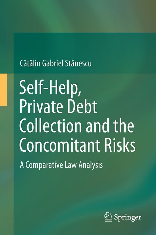 Produktbild: Self-Help, Private Debt Collection and the Concomitant Risks