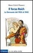 Produktbild: Il terzo Reich. La Germania dal 1933 al 1945