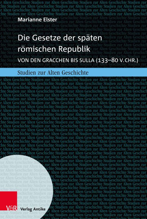 Bild vom Artikel Die Gesetze der späten römischen Republik vom Autor Marianne Elster