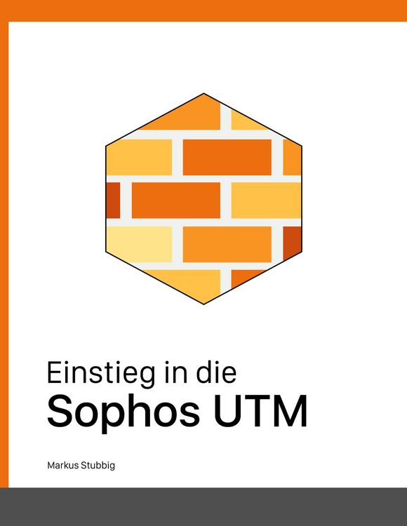 Produktbild: Einstieg in die Sophos UTM