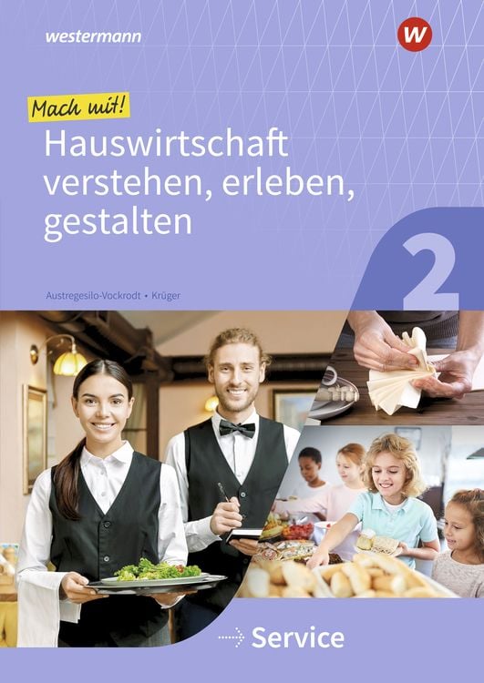 Produktbild: Mach mit! Hauswirtschaft verstehen, erleben, gestalten. Arbeitsheft. Service