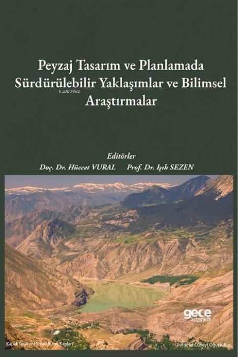 Produktbild: Peyzaj Tasarim ve Planlamada S&uuml;rd&uuml;r&uuml;lebilir Yaklasimlar ve Bilimsel Arastirmalar