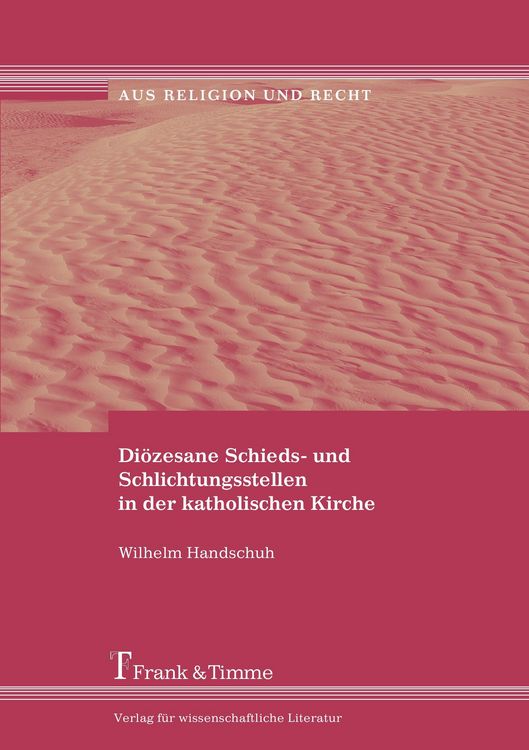 Produktbild: Di&ouml;zesane Schieds- und Schlichtungsstellen in der katholischen Kirche