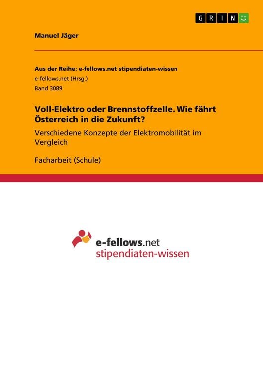 Produktbild: Voll-Elektro oder Brennstoffzelle. Wie f&auml;hrt &Ouml;sterreich in die Zukunft?
