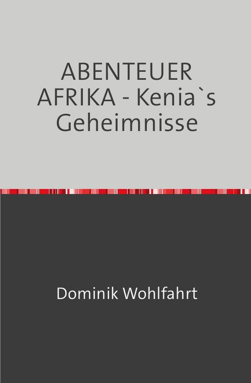 Produktbild: ABENTEUER AFRIKA - Kenia`s Geheimnisse