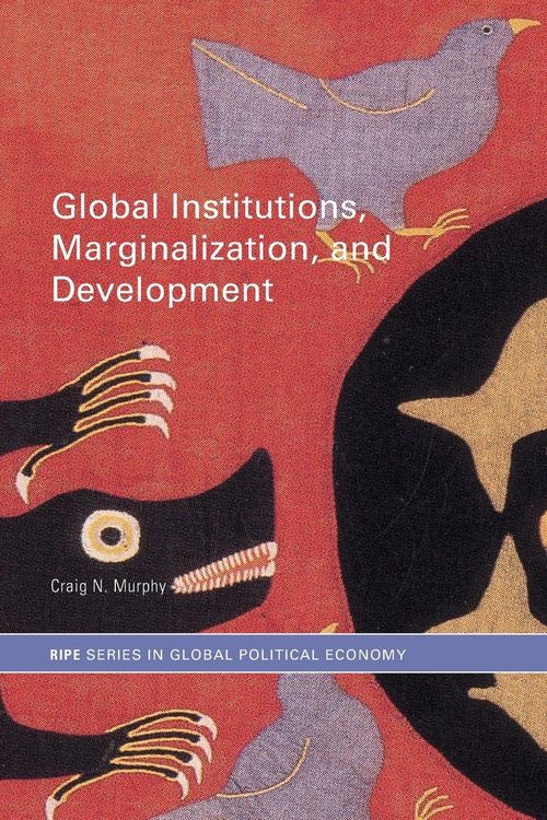 Produktbild: Global Institutions, Marginalization and Development