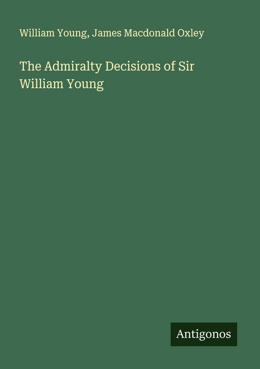Produktbild: The Admiralty Decisions of Sir William Young