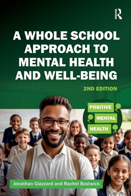 Produktbild: A Whole School Approach to Mental Health and Well-being