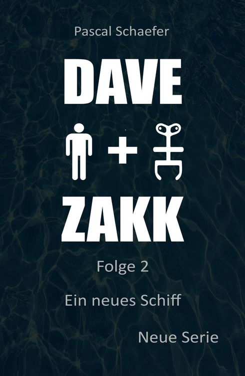 Produktbild: Ein neues Schiff: Dave & Zakk 2