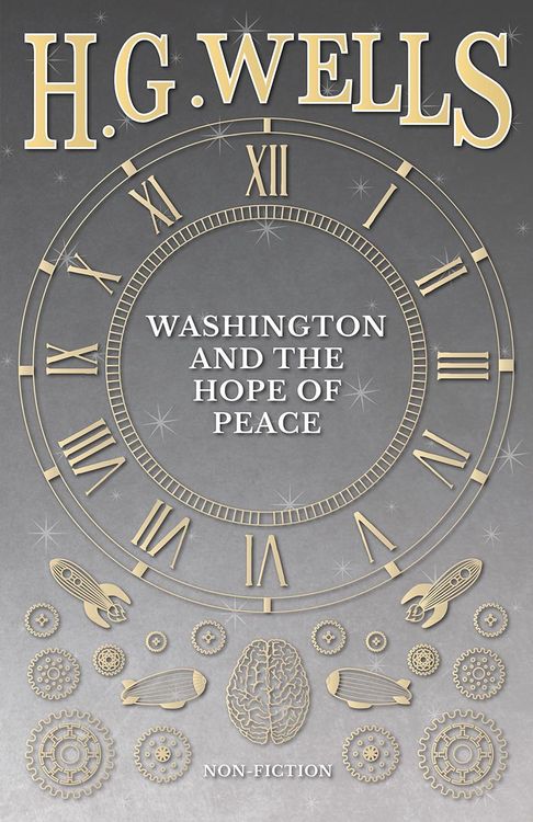 Produktbild: Washington and the Hope of Peace; Or, Washington and the Riddle of Peace