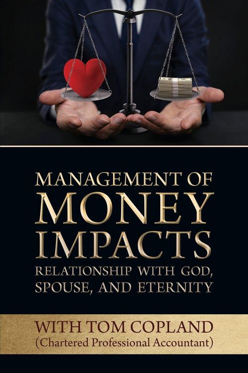 Produktbild: Management of Money Impacts Relationship with God, Spouse and Eternity