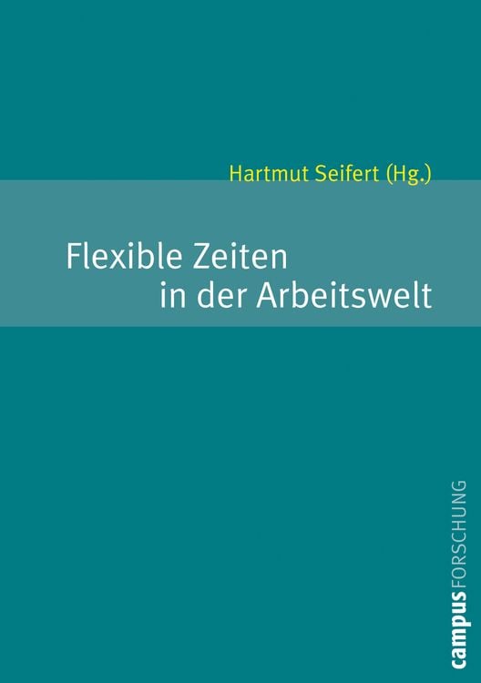 Produktbild: Flexible Zeiten in der Arbeitswelt
