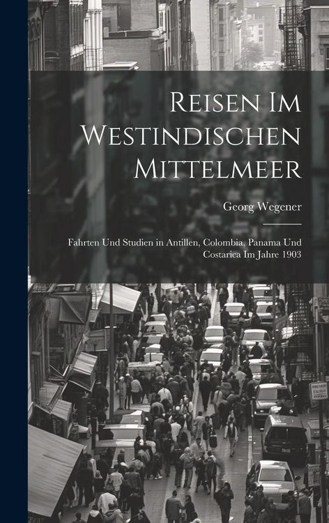 Produktbild: Reisen Im Westindischen Mittelmeer