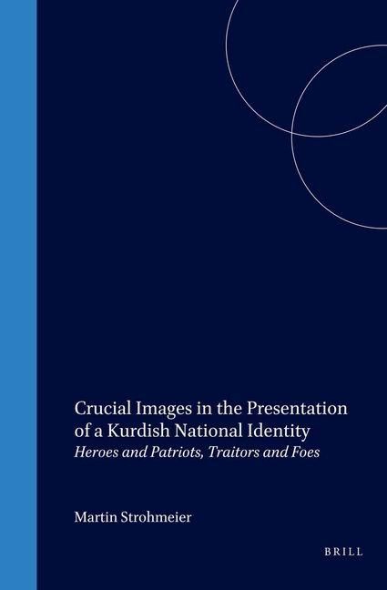 Produktbild: Crucial Images in the Presentation of a Kurdish National Identity