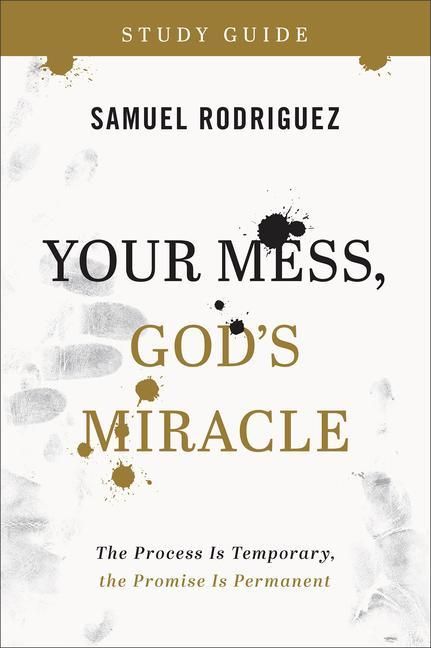 Produktbild: Your Mess, God's Miracle Study Guide