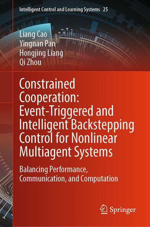 Produktbild: Constrained Cooperation: Event-Triggered and Intelligent Backstepping Control for Nonlinear Multiagent Systems