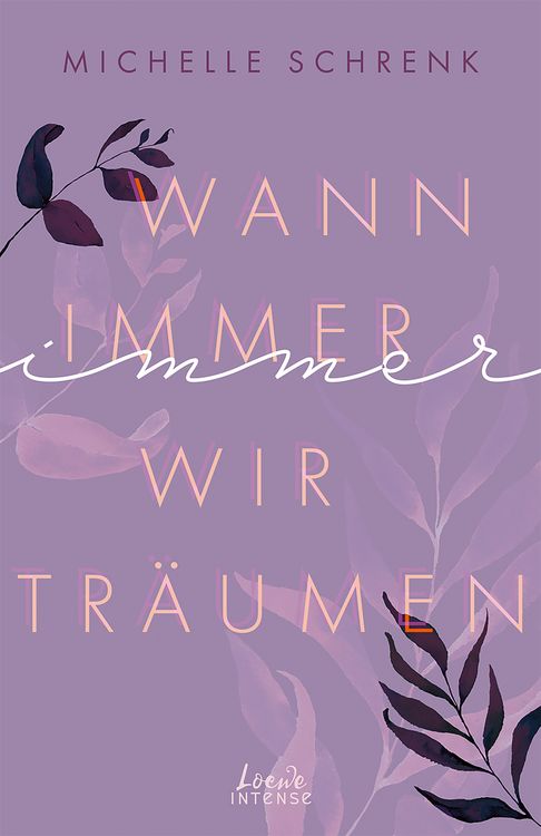 Produktbild: Wann immer wir tr&auml;umen (Immer-Trilogie, Band 2)