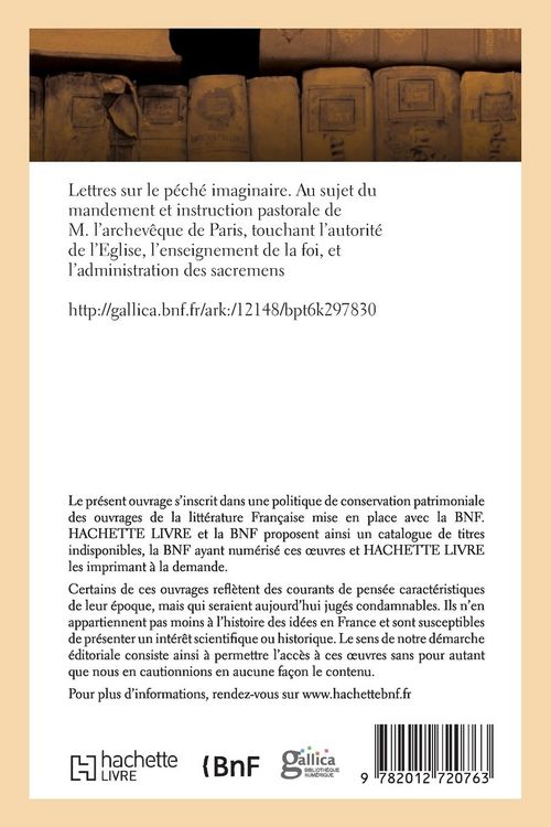 Produktbild: Lettres sur le p&eacute;ch&eacute; imaginaire. Au sujet du mandement et instruction pastorale de M. l'archev&ecirc;que