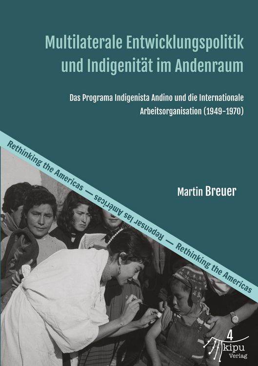 Produktbild: Multilaterale Entwicklungspolitik und Indigenit&auml;t im Andenraum