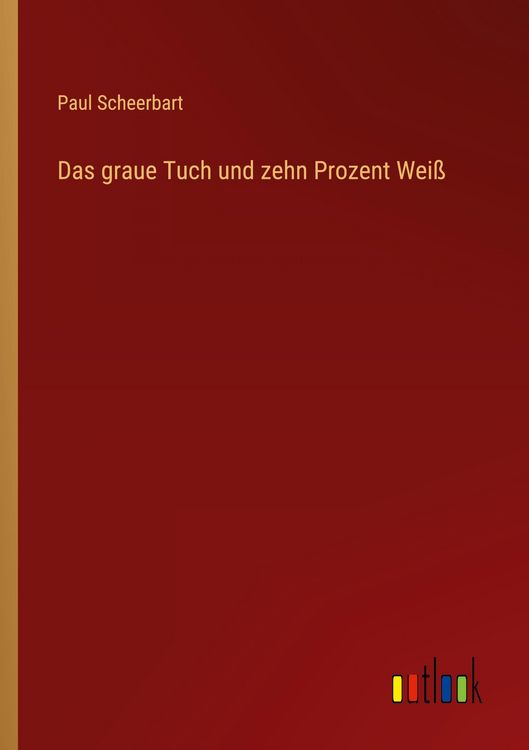 Produktbild: Das graue Tuch und zehn Prozent Wei&szlig;