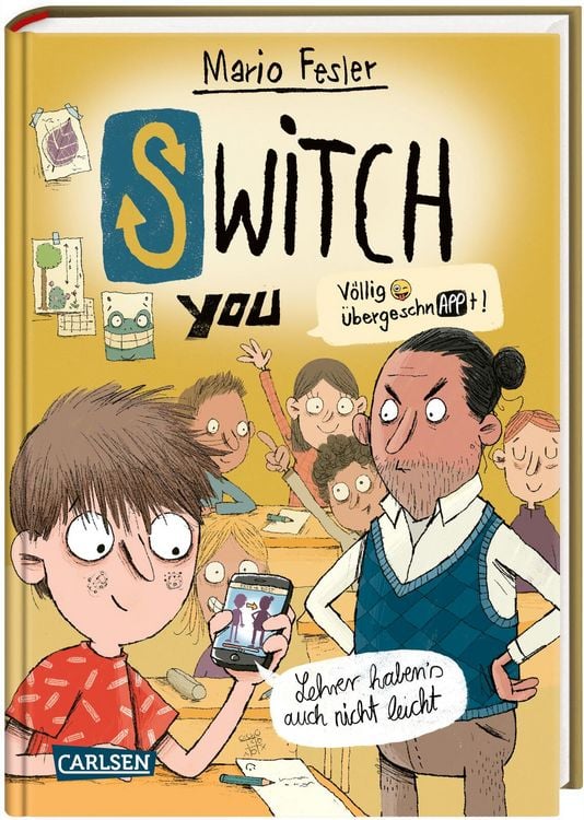 Produktbild: SWITCH YOU. Völlig übergeschnAPPt! 2: Lehrer haben's auch nicht leicht