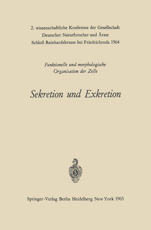 Produktbild: Sekretion und Exkretion Funktionelle und morphologische Organisation der Zelle