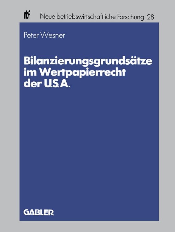 Produktbild: Bilanzierungsgrunds&auml;tze im Wertpapierrecht der U.S.A.