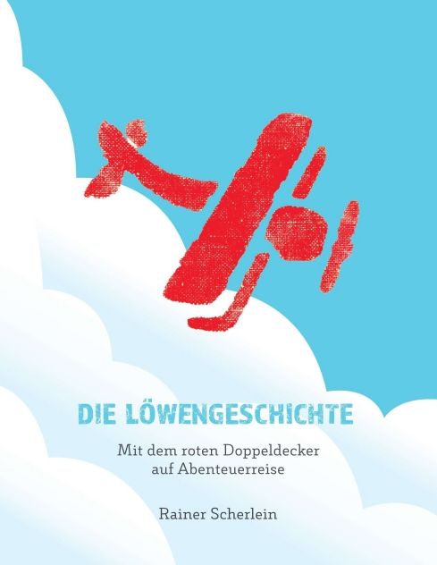 Produktbild: Die L&ouml;wengeschichte - Mit dem roten Doppeldecker auf Abenteuerreise