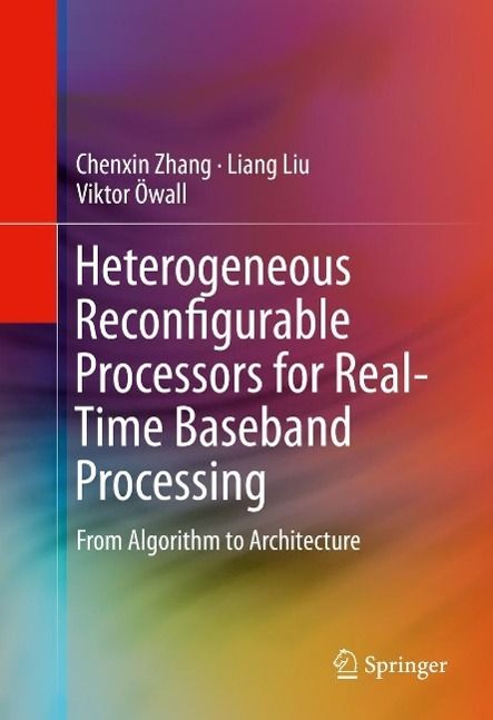 Produktbild: Heterogeneous Reconfigurable Processors for Real-Time Baseband Processing