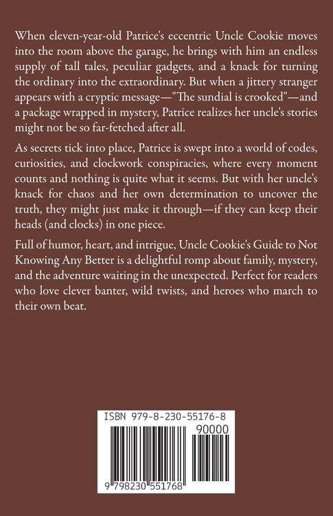 Produktbild: Uncle Cookie's Guide to Not Knowing Any Better