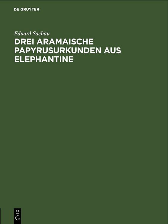 Produktbild: Drei Aramaische Papyrusurkunden aus Elephantine