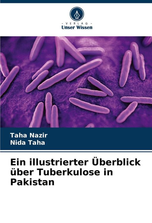 Produktbild: Ein illustrierter &Uuml;berblick &uuml;ber Tuberkulose in Pakistan