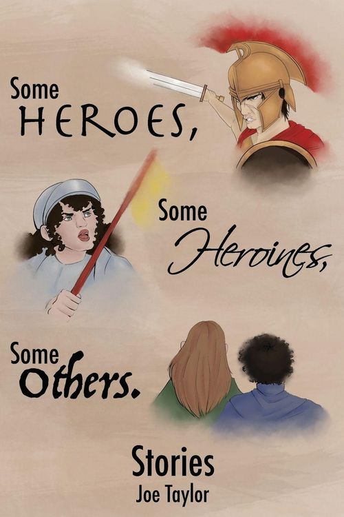 Produktbild: Some Heroes, Some Heroines, Some Others.