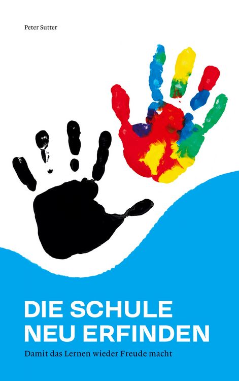 Produktbild: Die Schule neu erfinden