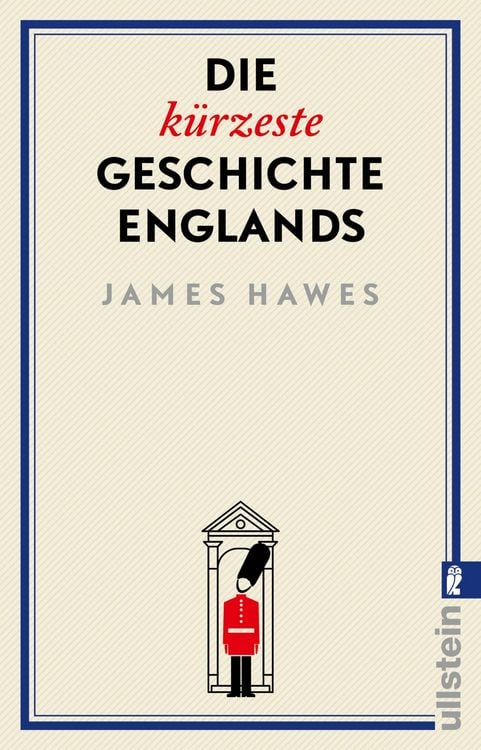 Produktbild: Die k&uuml;rzeste Geschichte Englands
