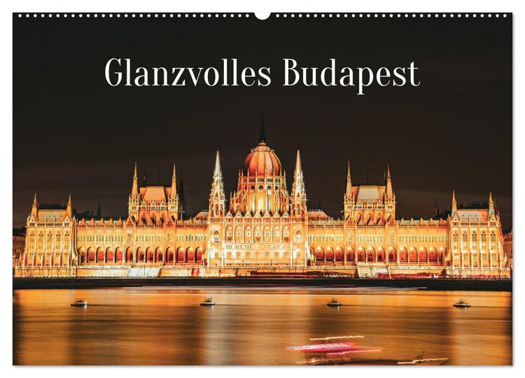 Produktbild: Glanzvolles Budapest (Wandkalender 2027 DIN A2 quer), CALVENDO Monatskalender